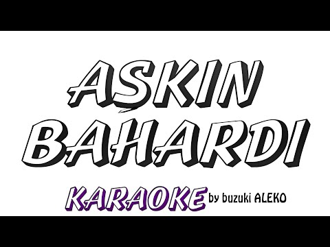 Aşkın Bahardı