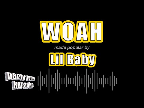Lil Baby - Woah