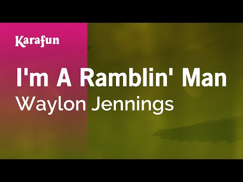 Waylon Jennings - I'm a Ramblin' Man