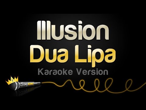 Dua Lipa - Illusion