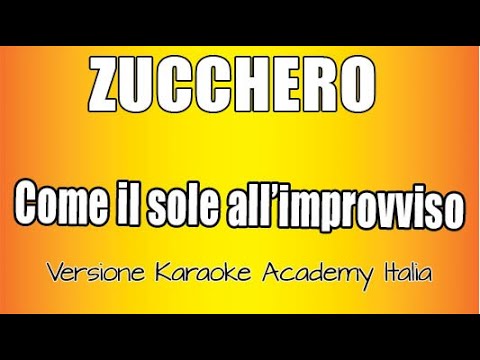 Zucchero - Come Il Sole All'improvviso