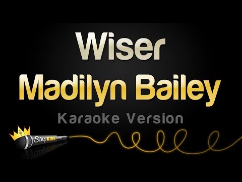 Madilyn Bailey - Wiser