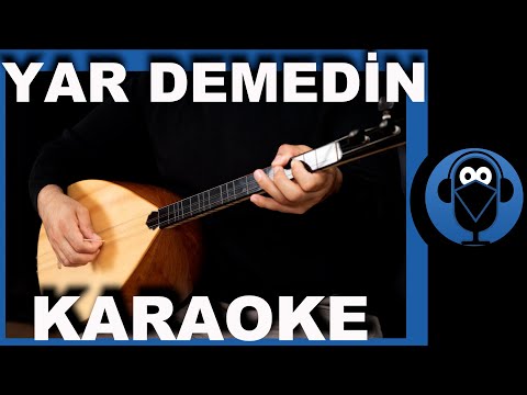 Yar Demedin / (Türkü Karaoke) / COVER