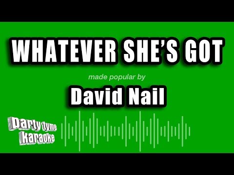 David Nail - Whatever She's Got
