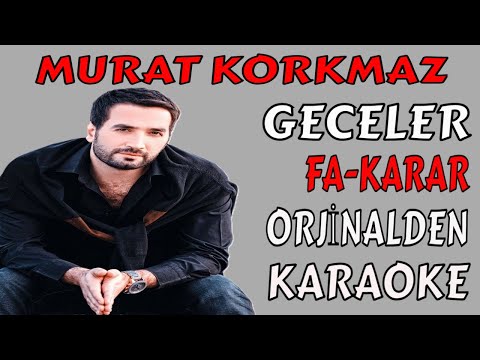 MURAT KORKMAZ GECELER FA-KARAR