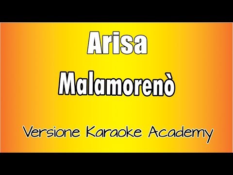 Arisa - Malamorenò