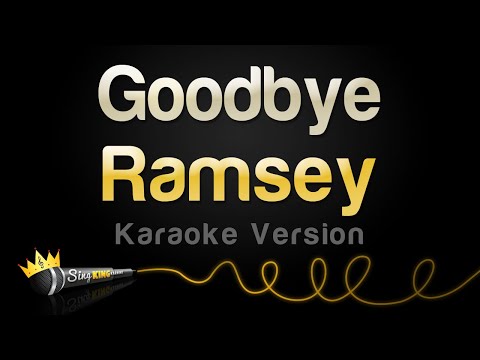 Ramsey - Goodbye