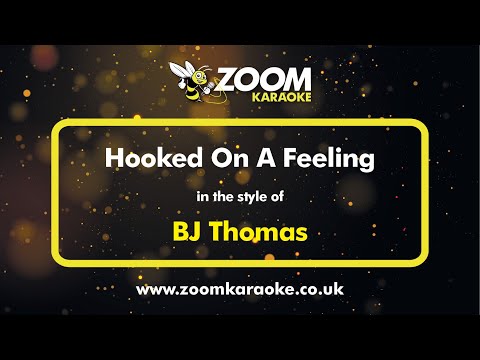 BJ Thomas - Hooked On A Feeling
