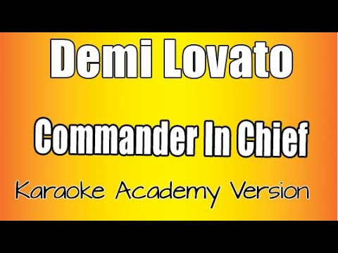 Demi Lovato - Commander In Chief with Backing Vocals
