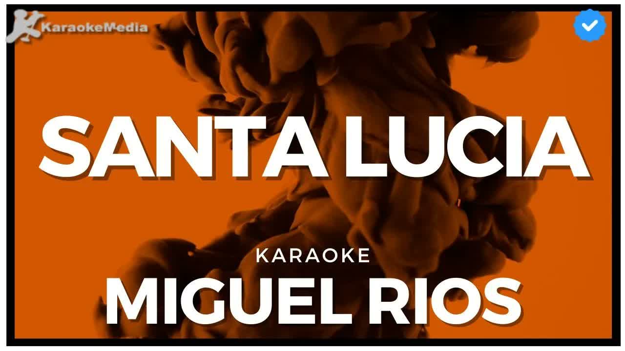 Miguel Ríos - Santa Lucía