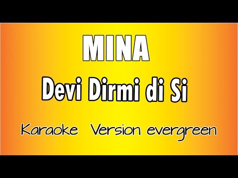 MINA - Devi dirmi di si