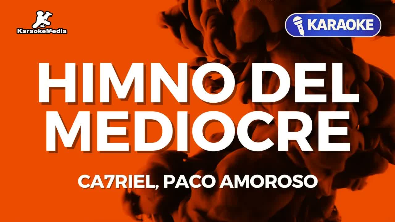 CA7RIEL, Paco Amoroso - Anthem of the Mediocre