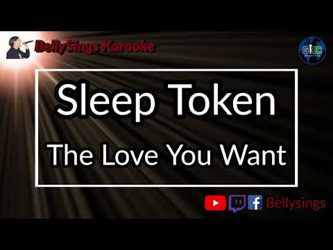Sleep Token - The Love You Want