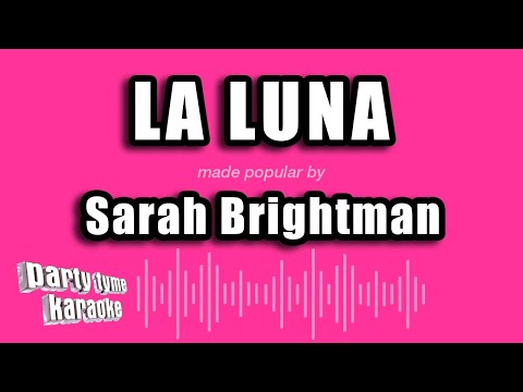 Sarah Brightman - La Luna