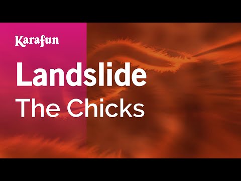 The Chicks - Landslide
