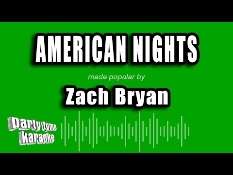 Zach Bryan - American Nights