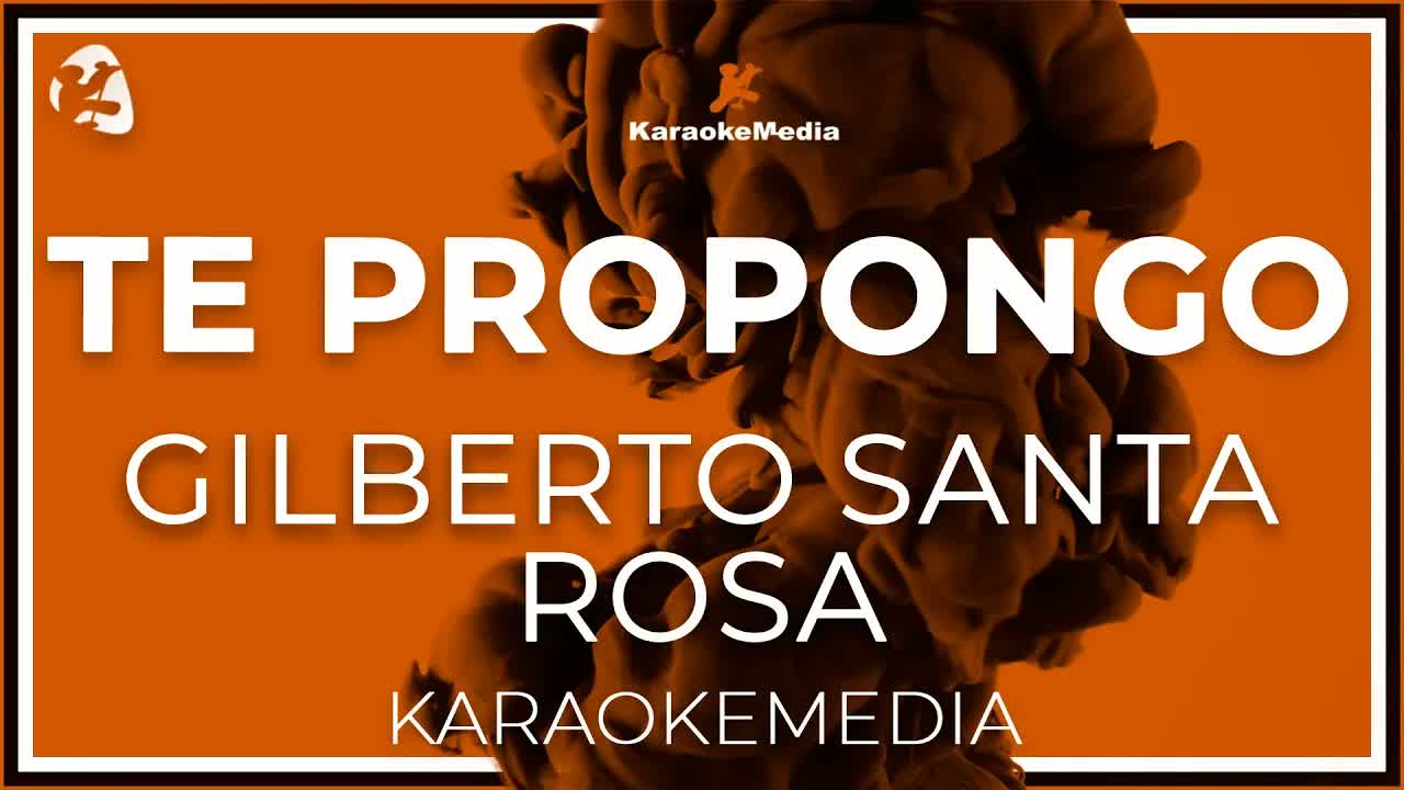 Gilberto Santa Rosa - Te Propongo