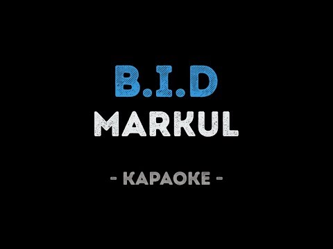 MARKUL - B.I.D
