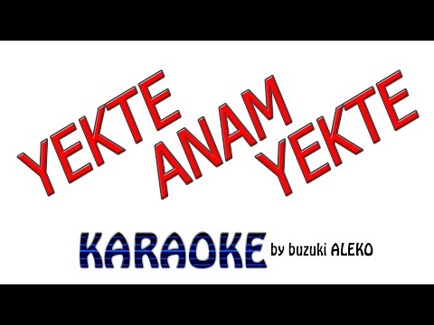 Yekte Anam Yekte