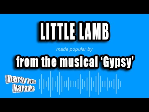 Gypsy - Little Lamb