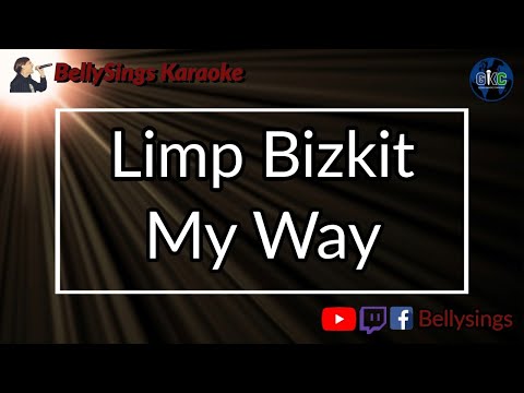 Limp Bizkit - My Way