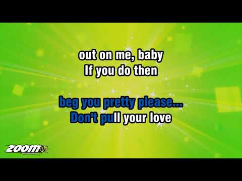 Hamilton, Joe Frank And Reynolds - Don't Pull Your Love