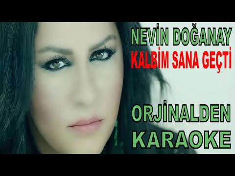 NEVİN DOĞANAY KALBİM SANA GEÇTİ