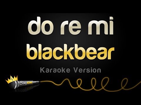blackbear - do re mi
