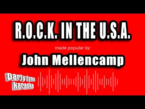 John Mellencamp - R.O.C.K. in the U.S.A.
