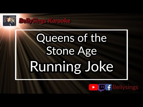 Queens of the Stone Age - Running Joke