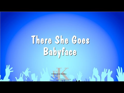 Babyface - There She Goes