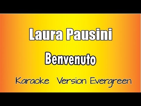 Laura Pausini - Benvenuto
