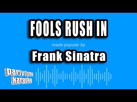 Frank Sinatra - Fools Rush In