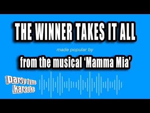 Mamma Mia - The Winner Takes It All