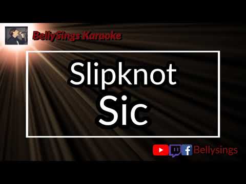 Slipknot - Sic