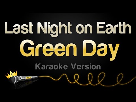 Green Day - Last Night on Earth