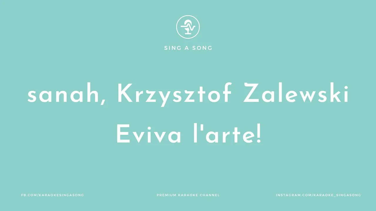 sanah, Krzysztof Zalewski - Eviva l'arte! (K. Przerwa-Tetmajer)