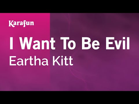 Eartha Kitt - I Want to Be Evil