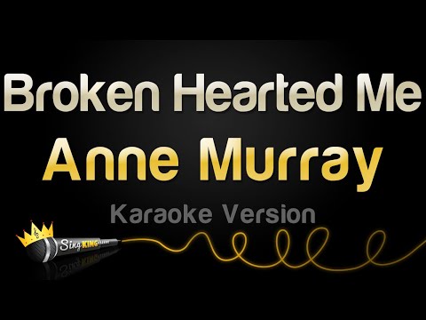 Anne Murray - Broken Hearted Me