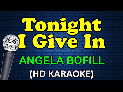 Angela Boill - TONIGHT I GIVE IN