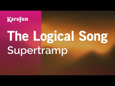 Supertramp - The Logical Song