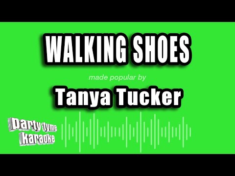 Tanya Tucker - Walking Shoes