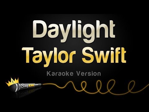 Taylor Swift - Daylight