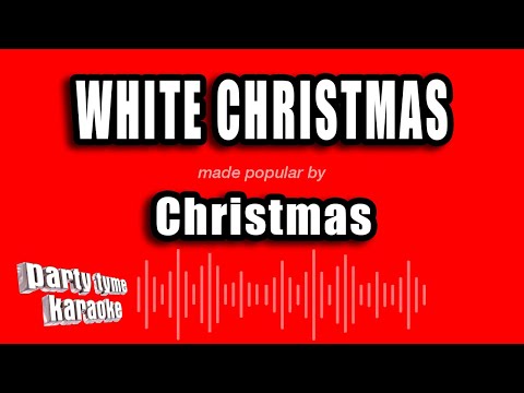 Christmas - White Christmas