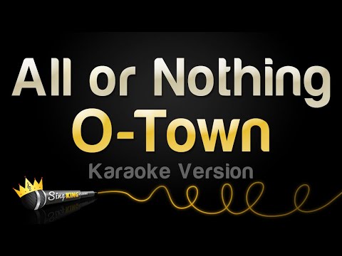 O-Town - All or Nothing