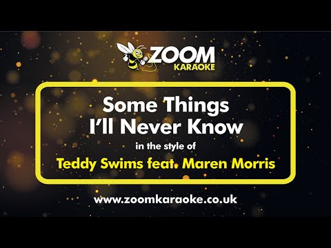 Teddy Swims feat Maren Morris - Some Things I'll Never Know