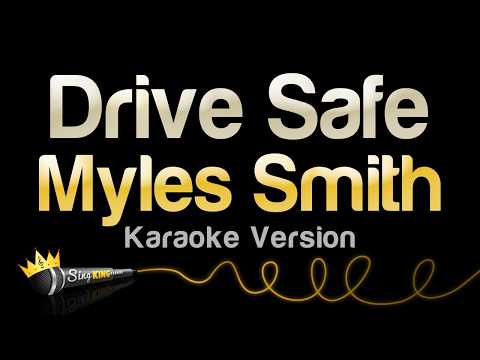 Myles Smith - Drive Safe