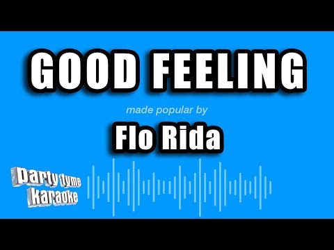 Flo Rida - Good Feeling