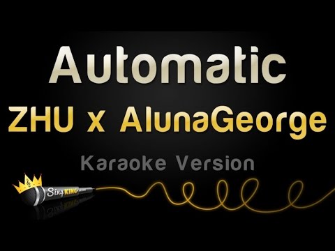 ZHU x AlunaGeorge - Automatic
