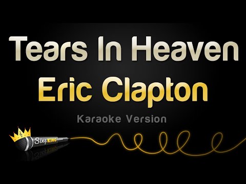 Eric Clapton - Tears In Heaven